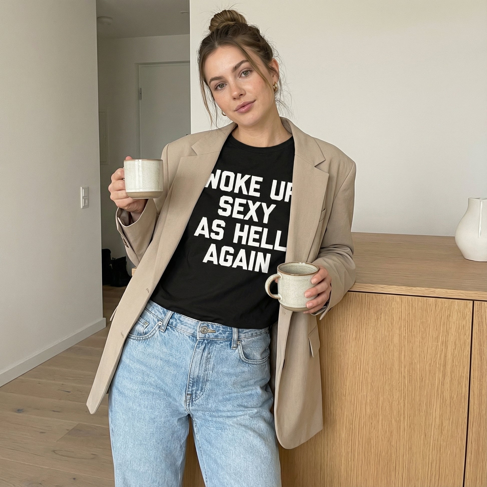 Woke Up Sexy As Hell Again Feeling Beautiful Self-Love Humor T-Shirt - image 6
